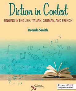 Diction in Context: Singing in English, Italian, German, and French (PDF)