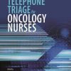 Telephone Triage for Oncology Nurses, 3rd Edition (PDF)