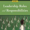 Managing Healthcare Ethically, Third Edition, Volume 1: Leadership Roles and Responsibilities (PDF Book)
