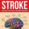 Stroke: Prevention and Understanding (Epub)