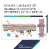 Molecular Bases of Neurodegenerative Disorders of the Retina (PDF)