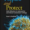 Prepare and Protect: Safer Behaviors in Laboratories and Clinical Containment Settings (ASM Books) (PDF)