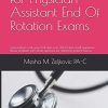 The Final Prep for Physician Assistant End Of Rotation Exams: Get ready to rock your EOR with over 3800 helpful terms! Bonus template with detailed … (The Final Prep for Physician Assistants) (EPUB)