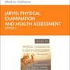 Physical Examination and Health Assessment, 3rd Canadian Edition 2018 Original PDF