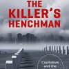 The Killer’s Henchman: Capitalism and the Covid-19 Disaster (Baraka Nonfiction) (EPUB)