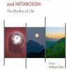 Sleep, Circadian Rhythms, and Metabolism: The Rhythm of Life