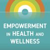 Empowerment in Health and Wellness (EPUB)