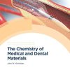 The Chemistry of Medical and Dental Materials (ISSN), 2nd Edition (PDF)