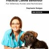 Practical Canine Behaviour: For Veterinary Nurses and Technicians, 2nd Edition (PDF Book)