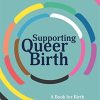 Supporting Queer Birth (PDF)