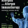 Allergens and Allergen Immunotherapy: Subcutaneous, Sublingual and Oral, 5th Edition