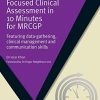 Focused Clinical Assessment in 10 Minutes for MRCGP: Featuring Data-Gathering, Clinical Management and Communication Skills (PDF)