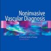 Noninvasive Vascular Diagnosis: A Practical Guide to Therapy / Edition 2 (PDF)