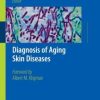 Diagnosis of Aging Skin Diseases (PDF)