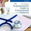 The Acupuncturist’s Guide to Conventional Medicine, Second Edition (PDF)