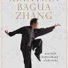Bagua Zhang: Gao Style Bagua Zhang – Circle Form (PDF Book)