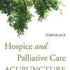 Hospice and Palliative Care Acupuncture (PDF)