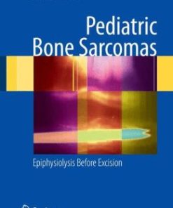 Pediatric Bone Sarcomas: Epiphysiolysis before excision (PDF)