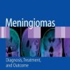 Meningiomas: Diagnosis, Treatment, and Outcome (PDF)