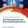 Soft Nanoparticles for Biomedical Applications: RSC