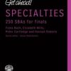Get ahead! SPECIALTIES: 250 SBAs for Finals