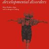 Postural Control: A Key Issue in Developmental Disorders (PDF Book)