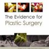 The Evidence for Plastic Surgery