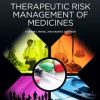 Therapeutic Risk Management of Medicines