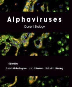 Alphaviruses: Current Biology