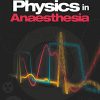 Physics in Anaesthesia, 2nd edition (PDF)