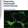 Fast Facts: Diagnosing Amyotrophic Lateral Sclerosis: Clinical wisdom to facilitate faster diagnosis (PDF)