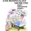 Critical Care and Hospitalist Medicine Made Ridiculously Simple (High Quality PDF)