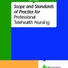 Scope and Standards of Practice for Professional Telehealth Nursing, 6th Edition (PDF)