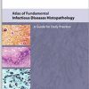 Atlas of Fundamental Infectious Diseases Histopathology (Converted PDF)