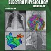 The Clinical Cardiac Electrophysiology Handbook, Second Edition (PDF)