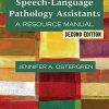 Speech-language Pathology Assistants: A Resource Manual (PDF)