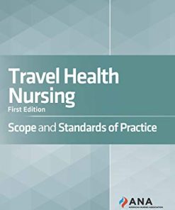 Travel Health Nursing: Scope and Standards of Practice, 1st Edition (PDF)