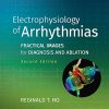 Electrophysiology of Arrhythmias: Practical Images for Diagnosis and Ablation, 2nd Edition (EPUB)