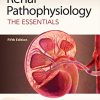 Renal Pathophysiology: The Essentials, 5th Edition (PDF Book)