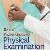 Bates’ Pocket Guide to Physical Examination and History Taking, 9th Edition (AZW3 + EPUB + Converted PDF)