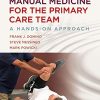 Manual Medicine for the Primary Care Team: A Hands-On Approach (EPUB)