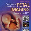 Fundamental and Advanced Fetal Imaging Ultrasound and MRI, 2ed (EPUB)