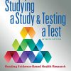 Studying a Study and Testing a Test, 7ed (ePub+Converted PDF)