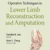 Operative Techniques in Lower Limb Reconstruction and Amputation (EPUB + Converted PDF)