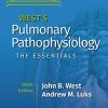 West’s Pulmonary Pathophysiology: The Essentials, 10th edition (ePub3+Converted PDF)
