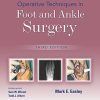 Operative Techniques in Foot and Ankle Surgery, 3rd edition (ePub3+Converted PDF)