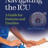 Navigating the ICU: A Guide for Patients and Families (EPUB)