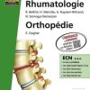 Rhumatologie, Orthopédie (ECN)