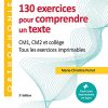 130 exercices pour comprendre un texte: CM1 – CM2, collège – Tous les exercices imprimables, 3e (PDF)