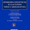 Síndromes epilépticos en lactantes niños y adolescentes (Spanish Edition) (PDF)